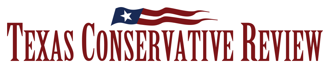Texas Conservative Review